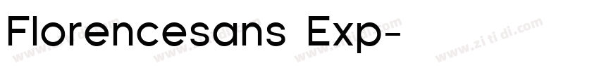 Florencesans Exp字体转换